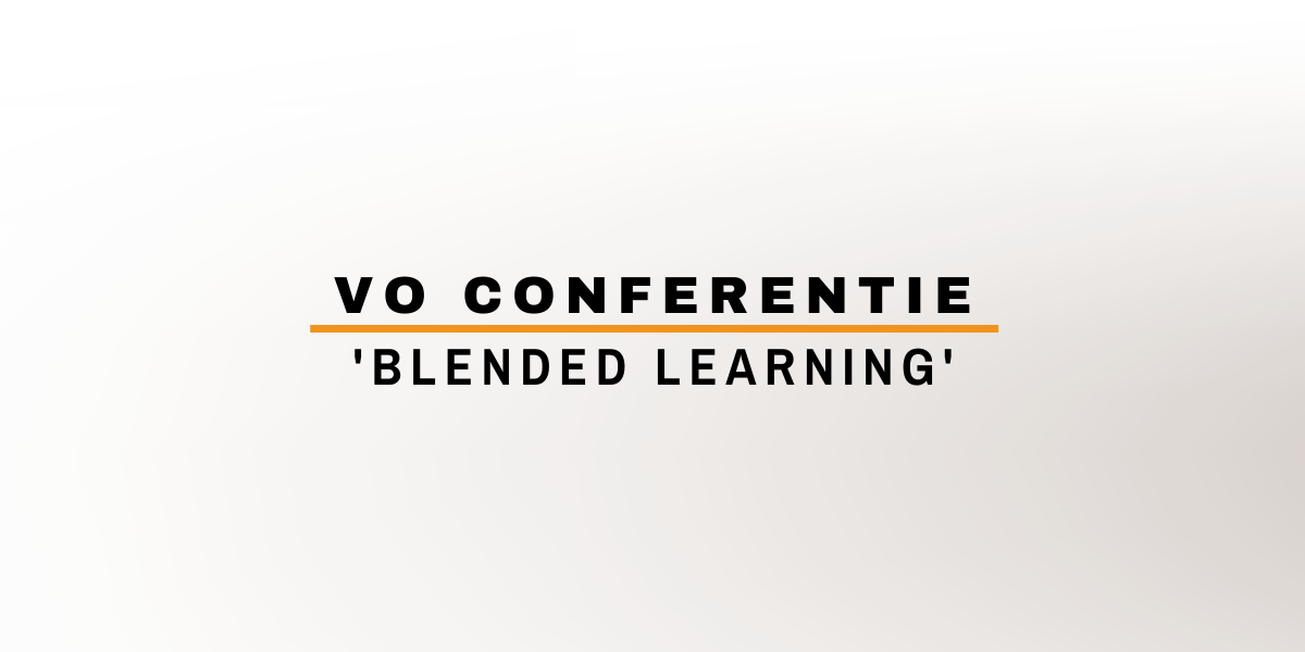 VO Conferentie 'Blended learning'